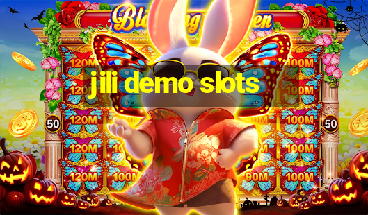 jili demo slots