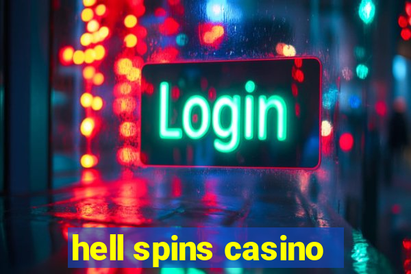 hell spins casino