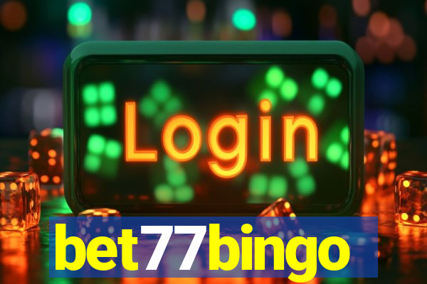 bet77bingo