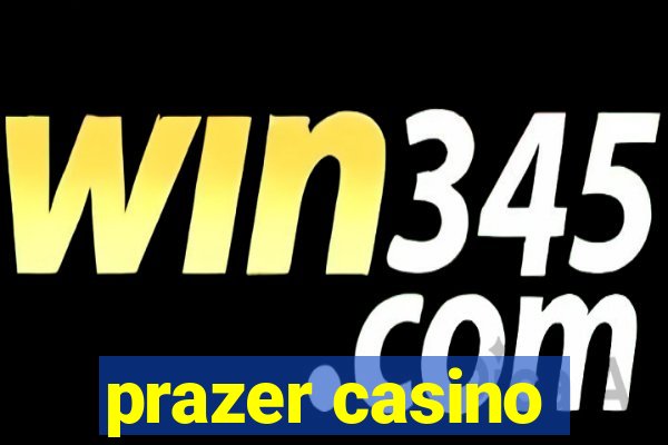 prazer casino