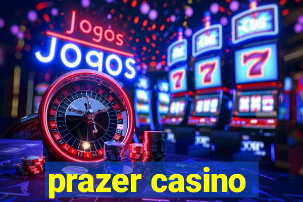 prazer casino