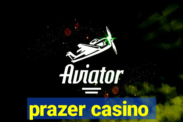 prazer casino