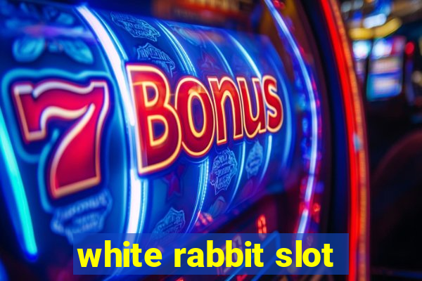 white rabbit slot