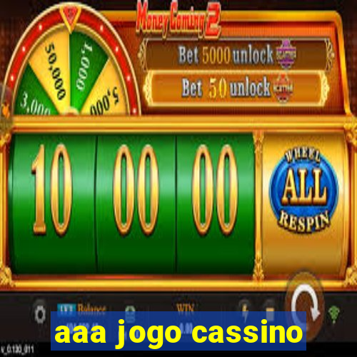 aaa jogo cassino