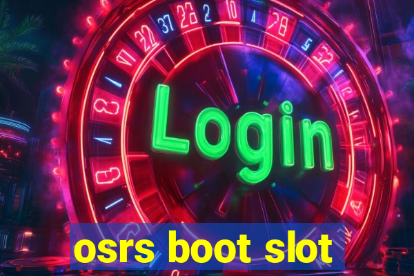 osrs boot slot