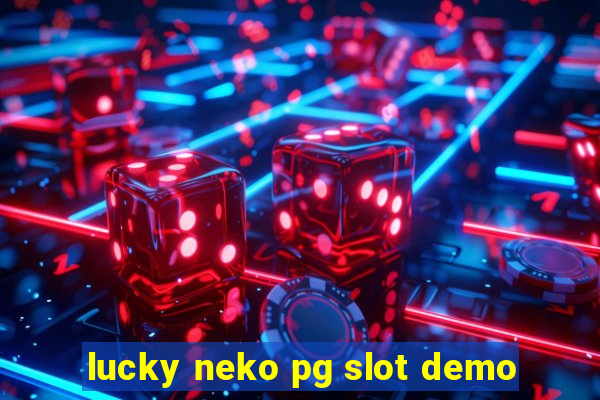 lucky neko pg slot demo