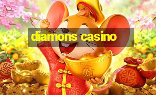 diamons casino