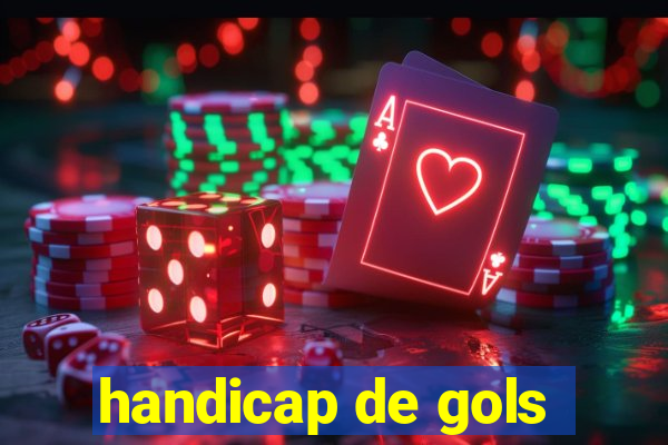 handicap de gols