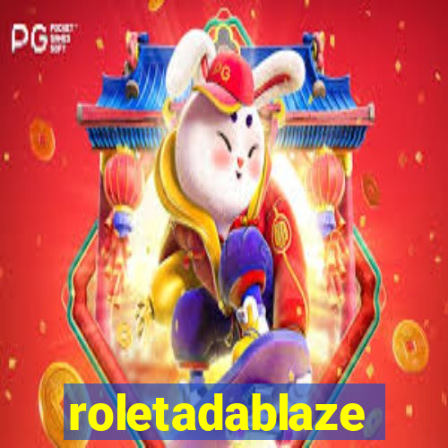 roletadablaze