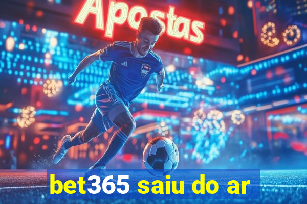 bet365 saiu do ar