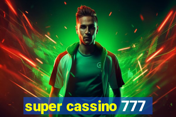 super cassino 777