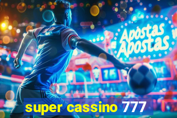 super cassino 777