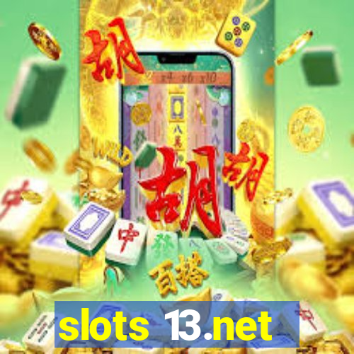 slots 13.net