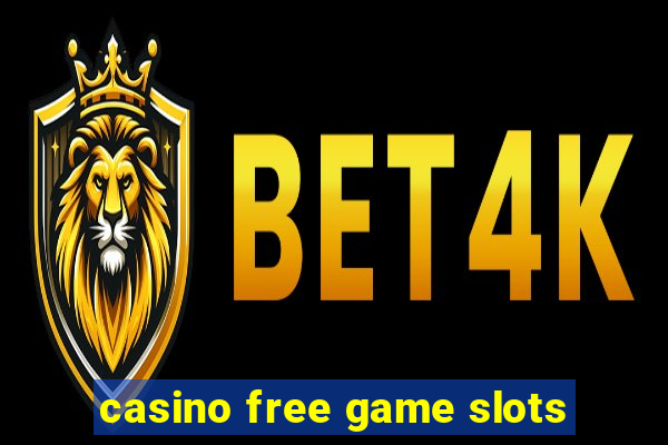 casino free game slots