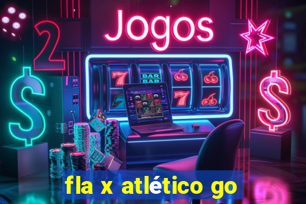 fla x atlético go