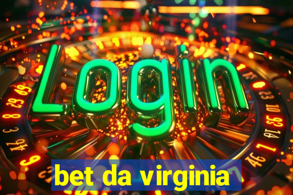 bet da virginia