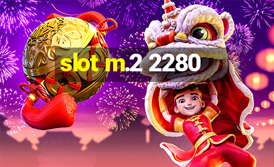 slot m.2 2280