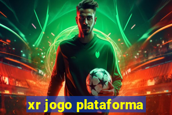 xr jogo plataforma