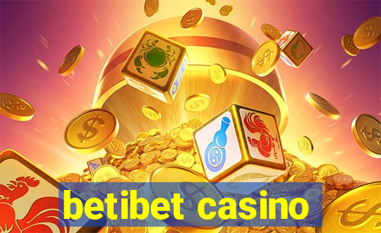 betibet casino