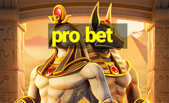 pro bet