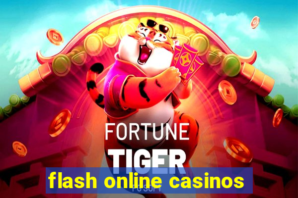 flash online casinos