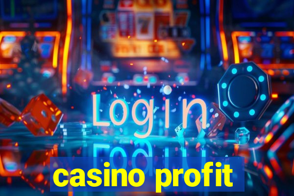 casino profit