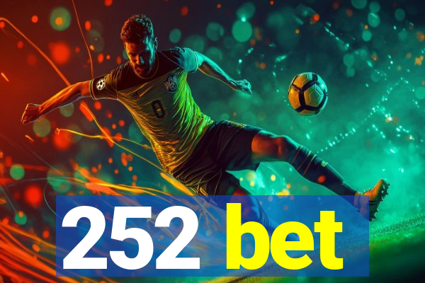 252 bet