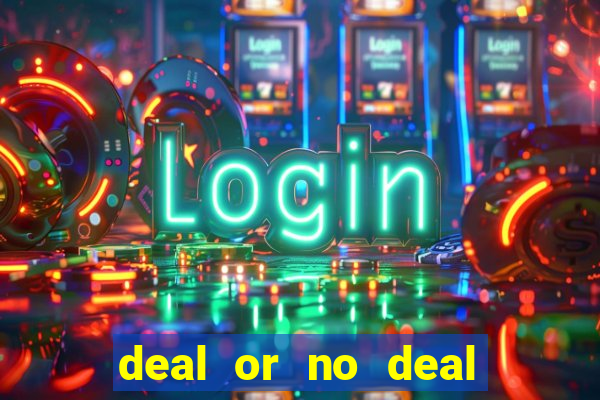 deal or no deal go all the way slot