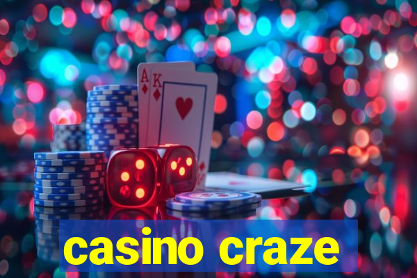 casino craze