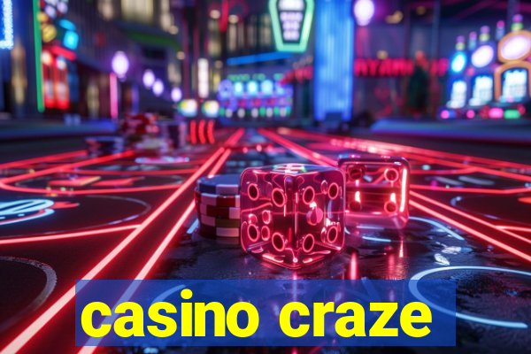 casino craze