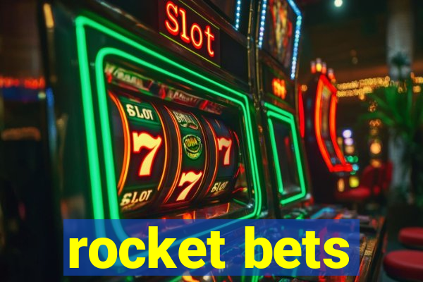 rocket bets