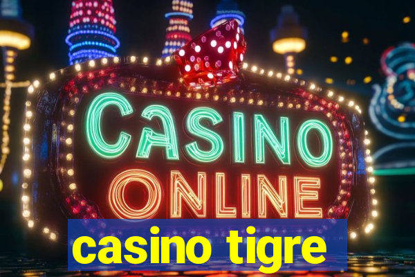 casino tigre