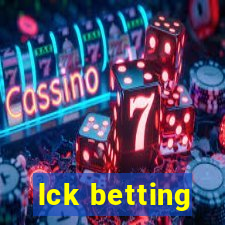 lck betting