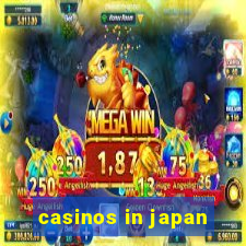 casinos in japan