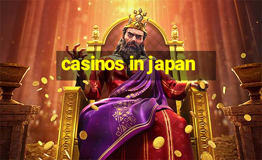 casinos in japan