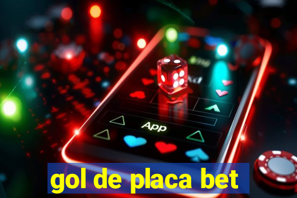 gol de placa bet