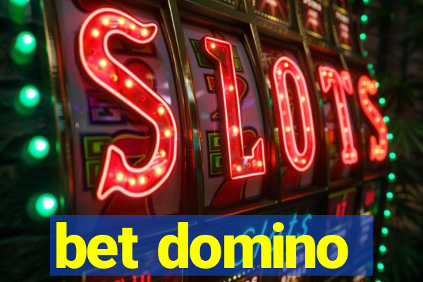 bet domino