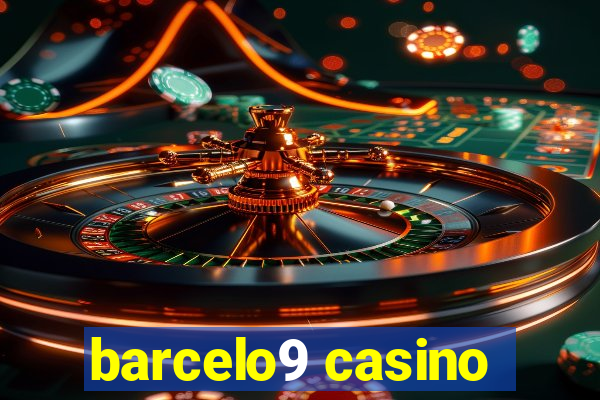 barcelo9 casino