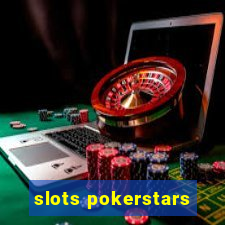 slots pokerstars