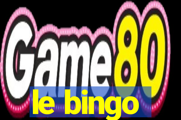 le bingo