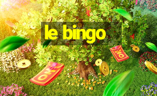 le bingo