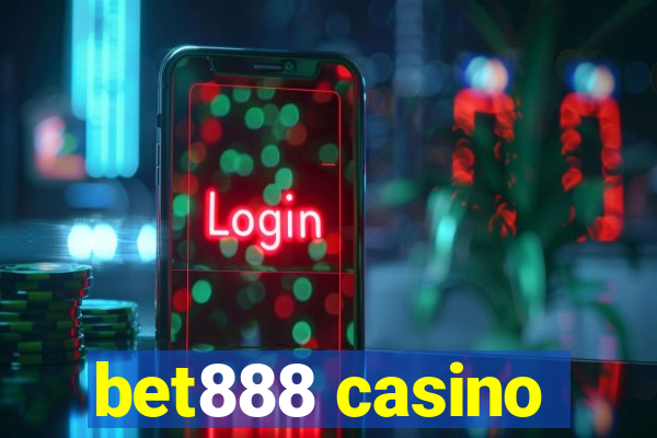 bet888 casino