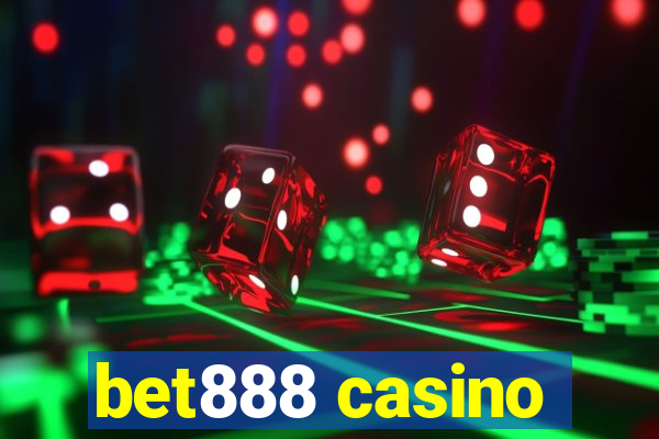 bet888 casino