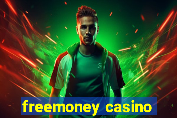 freemoney casino