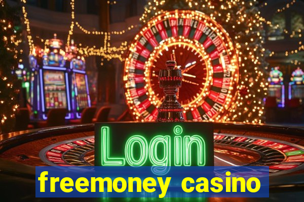 freemoney casino