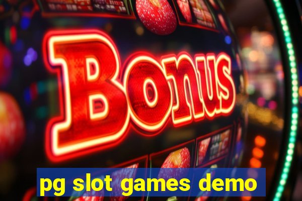 pg slot games demo