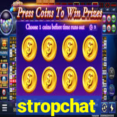 stropchat