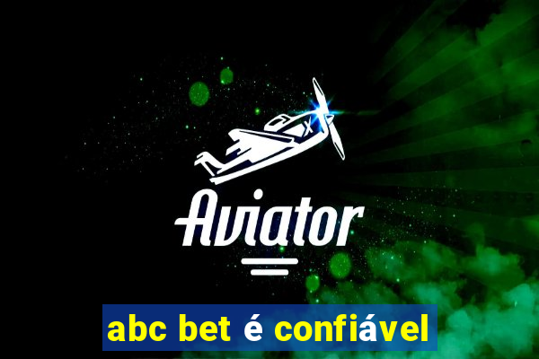 abc bet é confiável