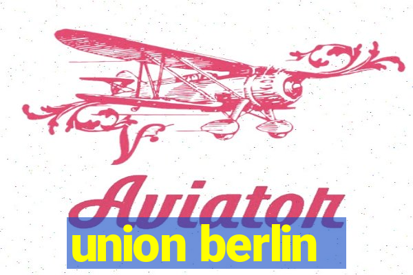 union berlin