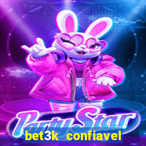 bet3k  confiavel